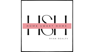 Home Sweet Home Ryan Realty