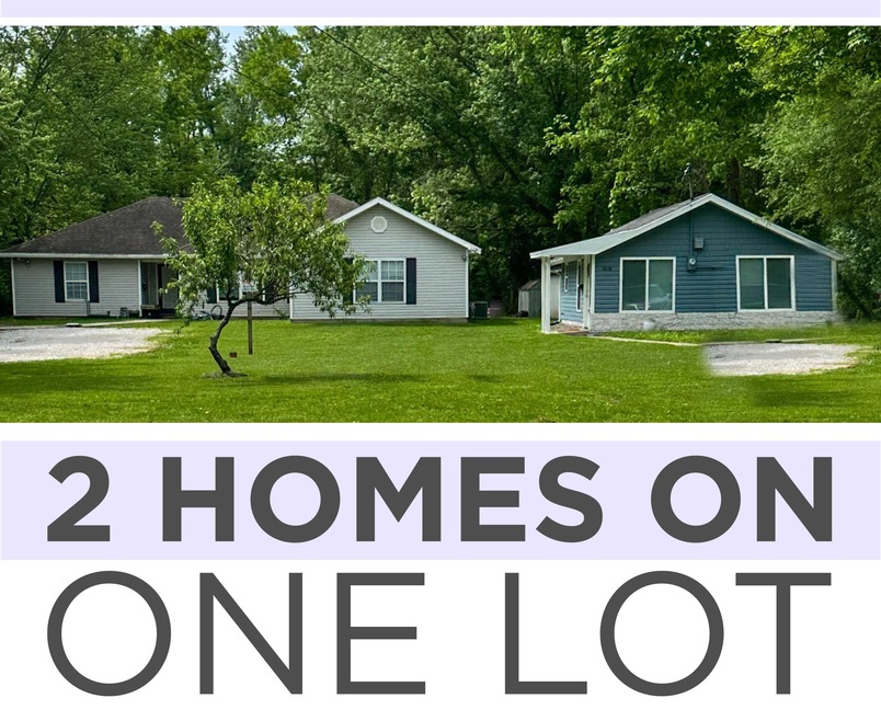 2 Homes on one Lot