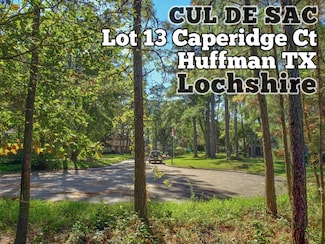 Lot 13 Caperidge Ct, Huffman, TX 77336