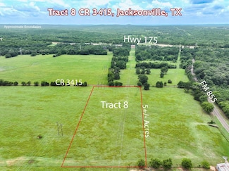 Tract 8 County Road 3415, Jacksonville, TX 75766