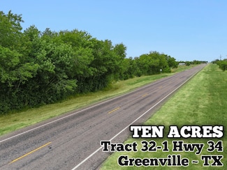 Tract 32-1 Texas 34, Greenville, TX 75401