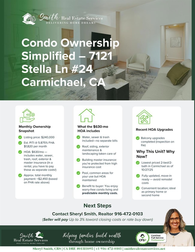7121 Stella Lane, #24, HOA Benefits - What a value in cost and lifestyle!